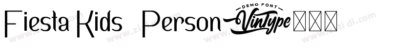 Fiesta Kids   Person字体转换